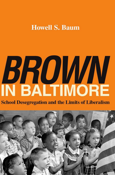 &quote;Brown&quote; in Baltimore -  Howell S. Baum