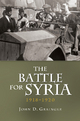The Battle for Syria, 1918-1920 - John D. Grainger