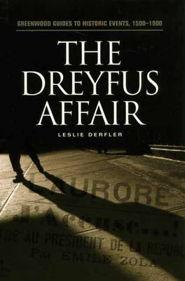 Dreyfus Affair - Leslie Derfler