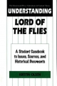 Understanding Lord of the Flies: A Student Casebook to Issues, Sources, and Historical Documents - Kirstin Olsen