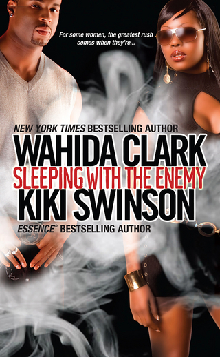 Sleeping With The Enemy - Wahida Clark; Kiki Swinson