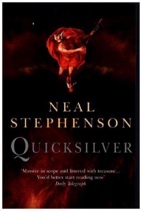 Quicksilver - Neal Stephenson