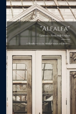 "Alfalfa" - Laurence Frederick Graber