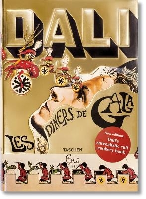 Dalí. Les Dîners de Gala - Taschen