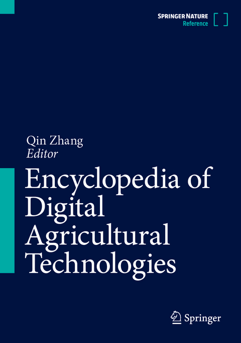 Encyclopedia of Digital Agricultural Technologies - 