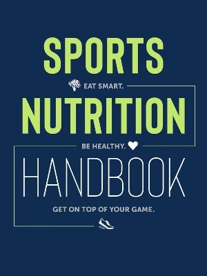 Sports Nutrition Handbook - Justyna Mizera, Krzysztof Mizera