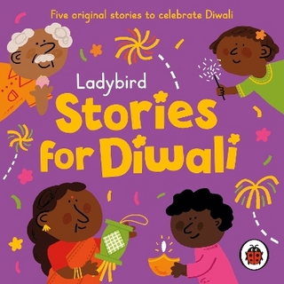 Ladybird Stories for Diwali - Ladybird; Rachel Petladwala