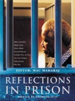 Reflections in Prison - Mac Maharaj