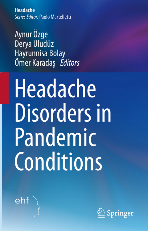 Headache Disorders in Pandemic Conditions - 