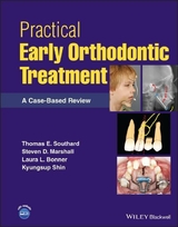 Practical Early Orthodontic Treatment - 
