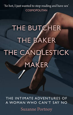 Butcher, The Baker, The Candlestick Maker - Suzanne Portnoy