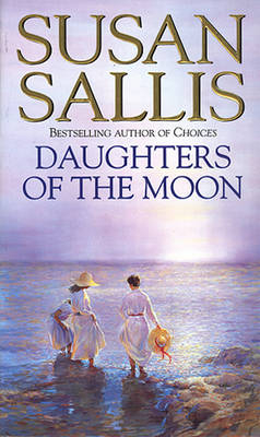 Daughters Of The Moon - Susan Sallis
