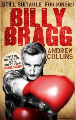 Billy Bragg - ANDREW COLLINS