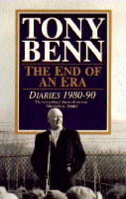End Of An Era - Tony Benn