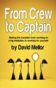 From Crew to Captain - David Mellor