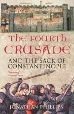 Fourth Crusade - Jonathan Phillips