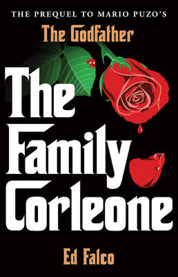Family Corleone - Edward Falco