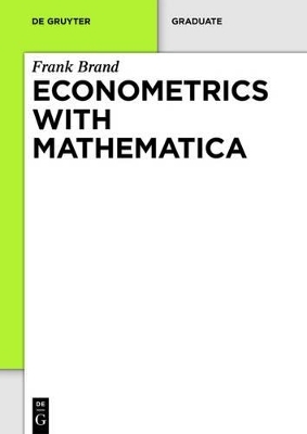 Econometrics with Mathematica - Frank Brand