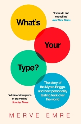What’s Your Type? - Merve Emre