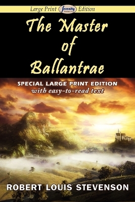 The Master of Ballantrae (Large Print Edition) - Robert Louis Stevenson