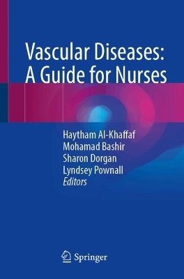 Vascular Diseases: A Guide for Nurses - 