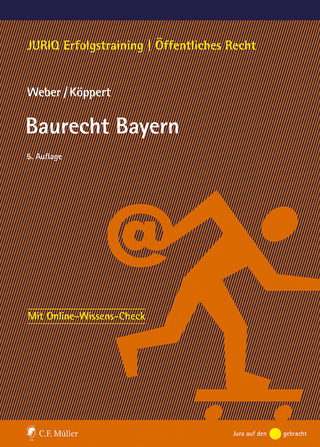 Baurecht Bayern - Tobias Weber; Valentin Köppert