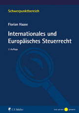Internationales und Europäisches Steuerrecht - Haase, Florian