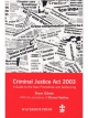 Criminal Justice Act 2003 - Bryan Gibson;  Michael Watkins