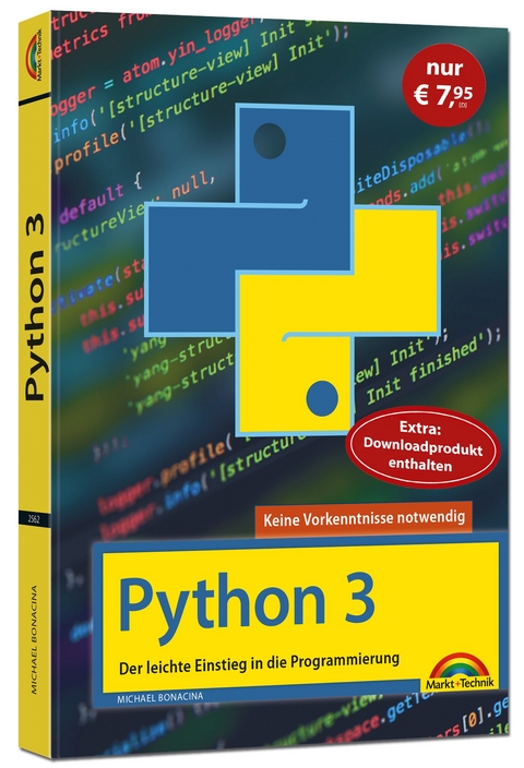 Python 3 Programmieren lernen und anwenden - Michael Bonacina