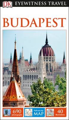 DK Eyewitness Travel Guide Budapest - DK Travel