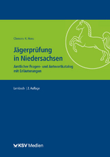 Jägerprüfung in Niedersachsen - Hons, Clemens H