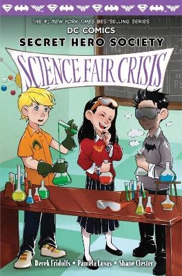 Science Fair Crisis - Derek Fridolfs