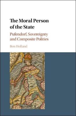 Moral Person of the State - Ben Holland