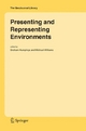 Presenting and Representing Environments - Graham Humphrys; Michael Williams