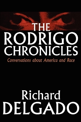 The Rodrigo Chronicles - Richard Delgado