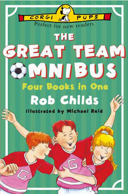Great Team Omnibus - Rob Childs