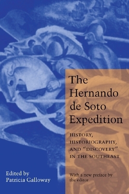 The Hernando de Soto Expedition - Patricia Kay Galloway