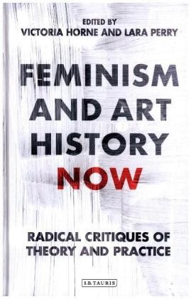 Feminism and Art History Now - 