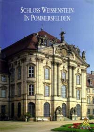Schloss Weissenstein in Pommersfelden - Werner Schiedermair