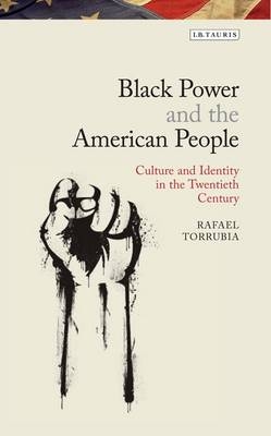 Black Power and the American People -  Rafael Torrubia