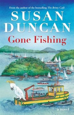 Gone Fishing - Susan Duncan