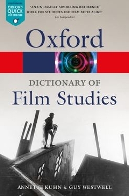 A Dictionary of Film Studies - Annette Kuhn, Guy Westwell