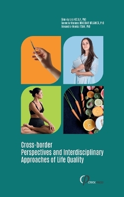 Cross-border Perspectives and Interdisciplinary Approaches of Life Quality - 