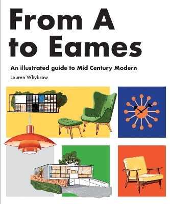 From A to Eames - Lauren Whybrow