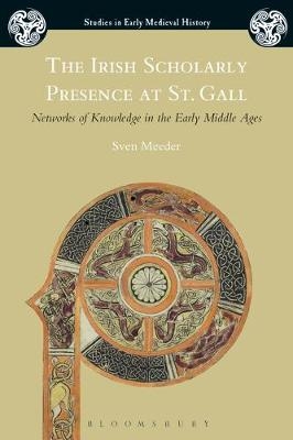 Irish Scholarly Presence at St. Gall - Meeder Sven Meeder