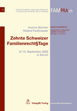 Zehnte Schweizer Familienrecht§Tage - 