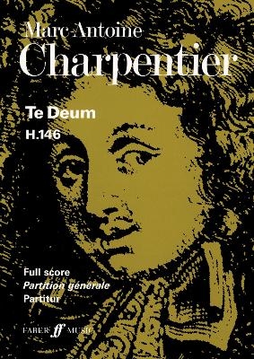 Te Deum - Marc-Antoine Charpentier; Lionel Sawkins