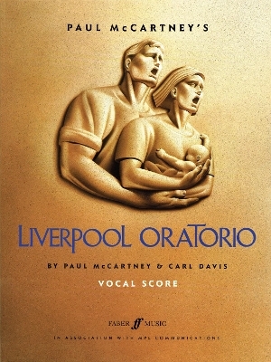 Paul McCartney's Liverpool Oratorio - Carl Davis; Paul McCartney