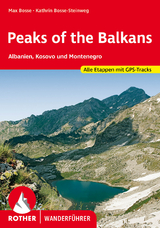 Peaks of the Balkans - Bosse, Max; Bosse-Steinweg, Kathrin