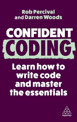 Confident Coding - Rob Percival, Darren Woods